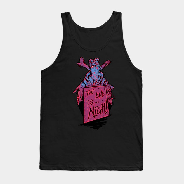 The End Is Nigh Tank Top by Scottconnick